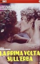 La prima volta, sull’erba Erotik Film izle