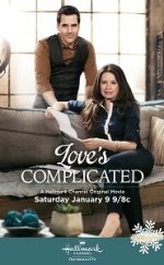 Love’s Complicated – Aşk Karmaşık Şeydir 2016 Türkçe Dublaj izle