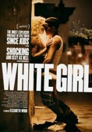 White Girl Türkçe Dublaj izle