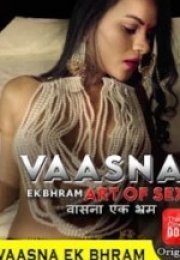 Vaasna Ek Bhram Erotik Film izle